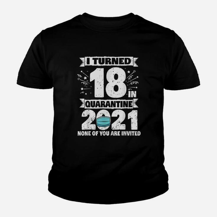 Birthday I Turned 18 Years Old Youth T-shirt