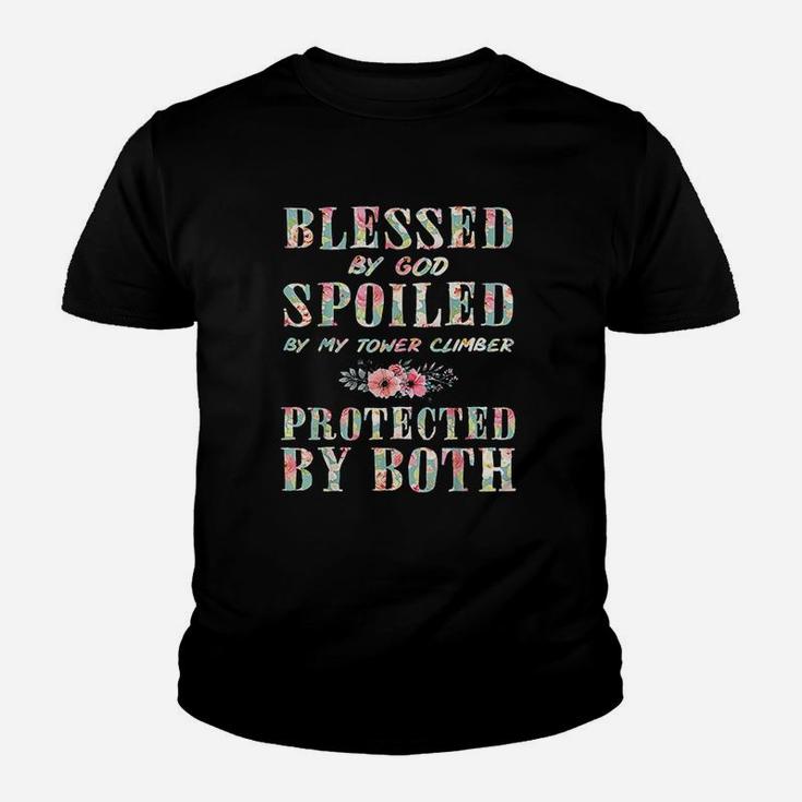 Blessed By God Spoiled By Tower Climber Protected By Both Youth T-shirt