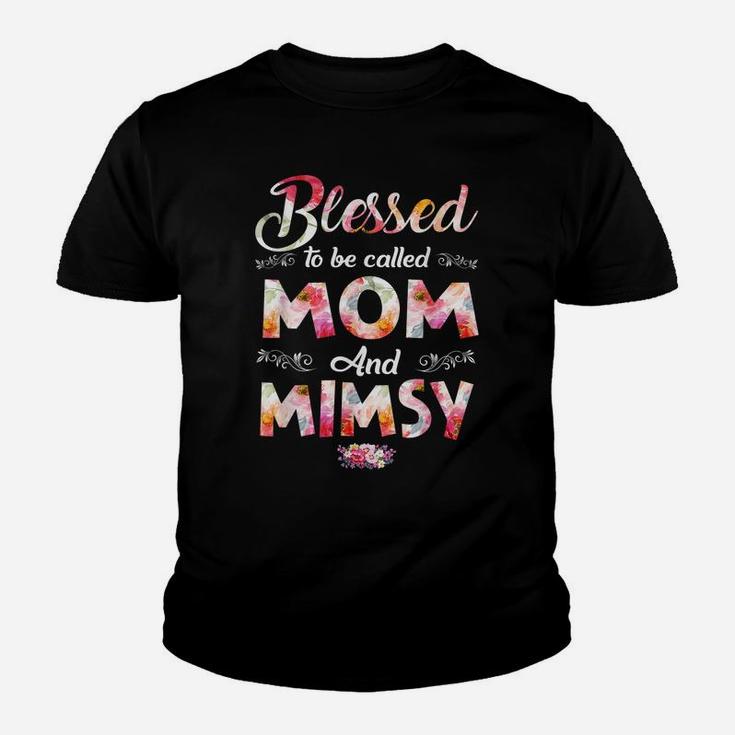 Blessed To Be Called Mom And Mimsy Flower Mother's Day Youth T-shirt
