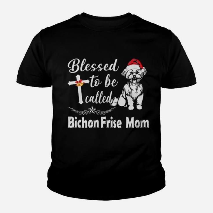 Blesses To Be Called Bichon Frise Mom Outfit Xmas Gift Women Youth T-shirt