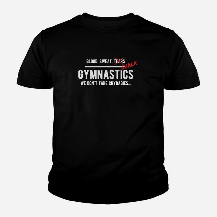 Blutschweiß- Und Kreide-Gymnastik- Kinder T-Shirt