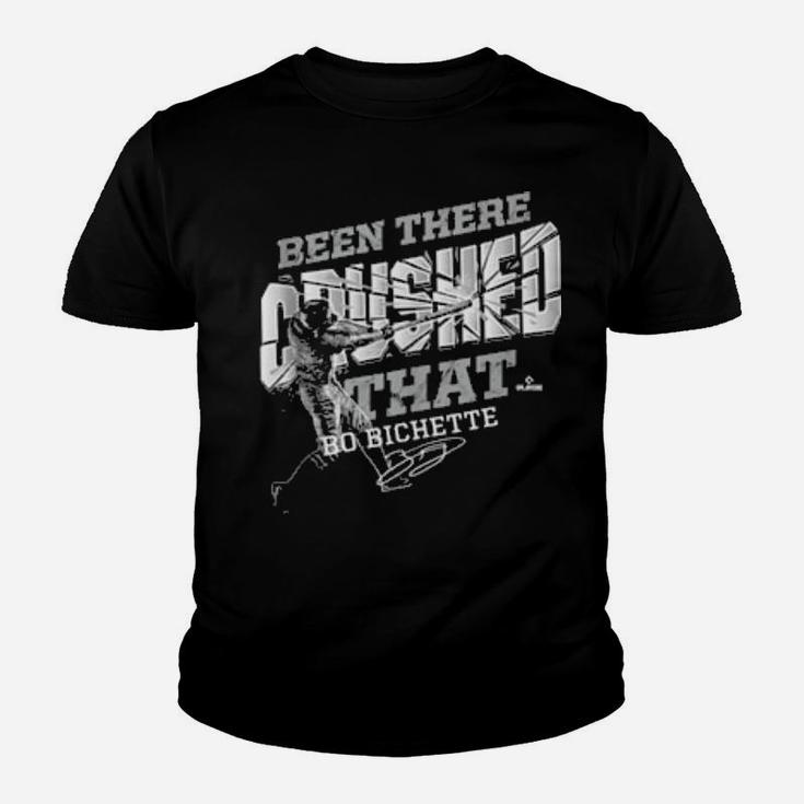 Bo Bichette Been There Crushed That Youth T-shirt