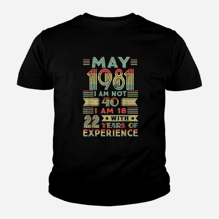 Born May 1981 40Th Birthday Made In 1981 40 Year Old Awesome Youth T-shirt