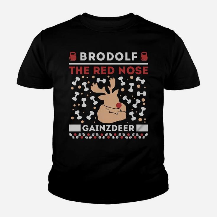 Brodolf Rudolf Workout Gym Funny Ugly Christmas Sweatshirt Sweatshirt Youth T-shirt