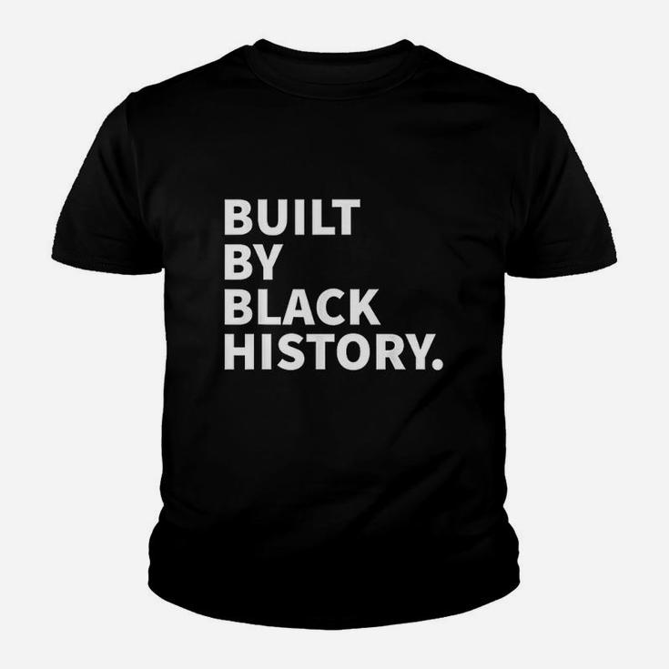 Built By Black History Black History Month 2021 Juneteenth Youth T-shirt