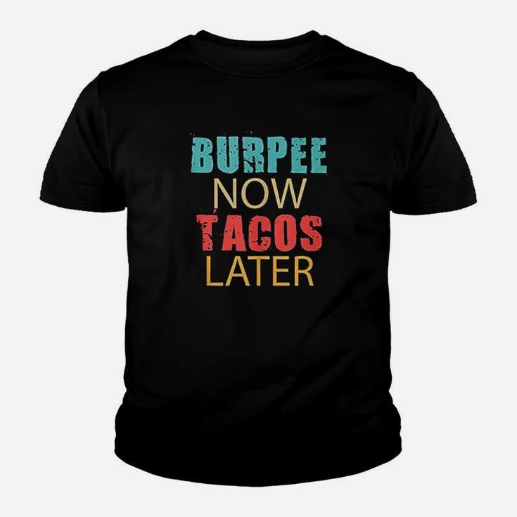 Burpee Now Tacos Youth T-shirt