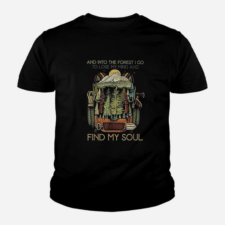 Camping And Into The Forest I Go To Lose My Mind Youth T-shirt