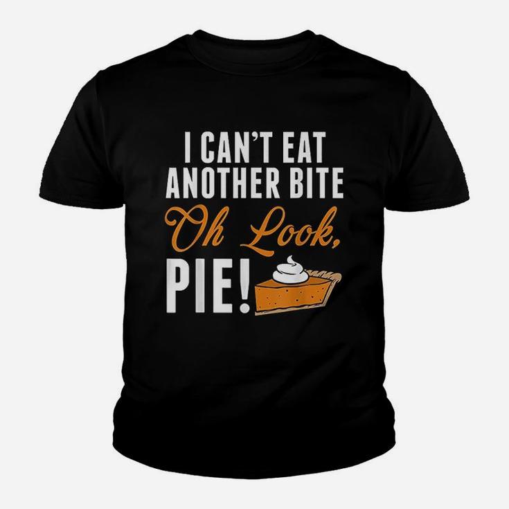 Cant Eat Another Bite Oh Look Pie Funny Thanksgiving Youth T-shirt