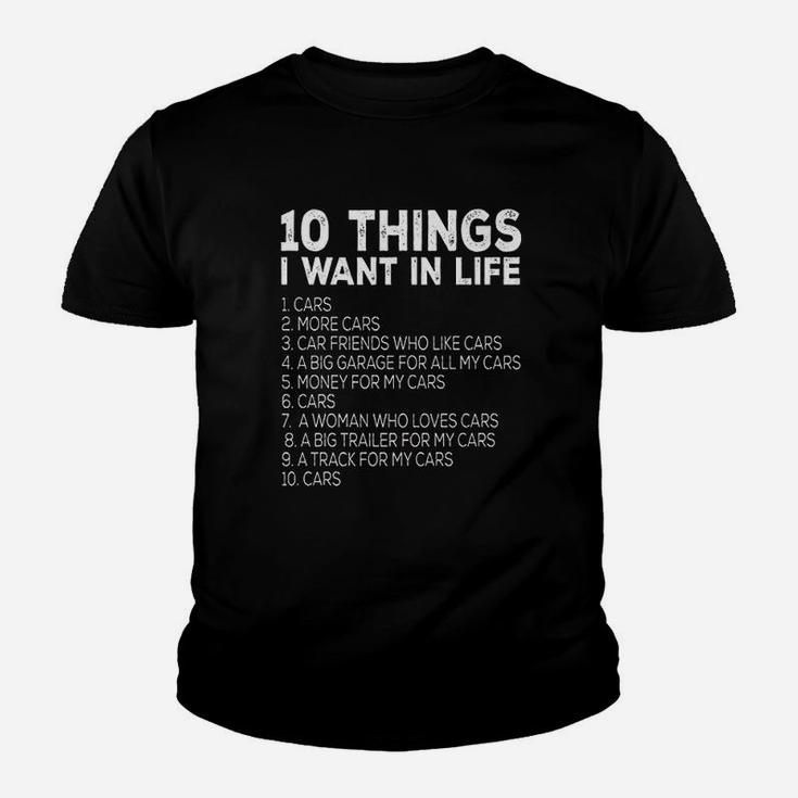 Car Lover Funny Gift Ten Things I Want In Life Cars Youth T-shirt