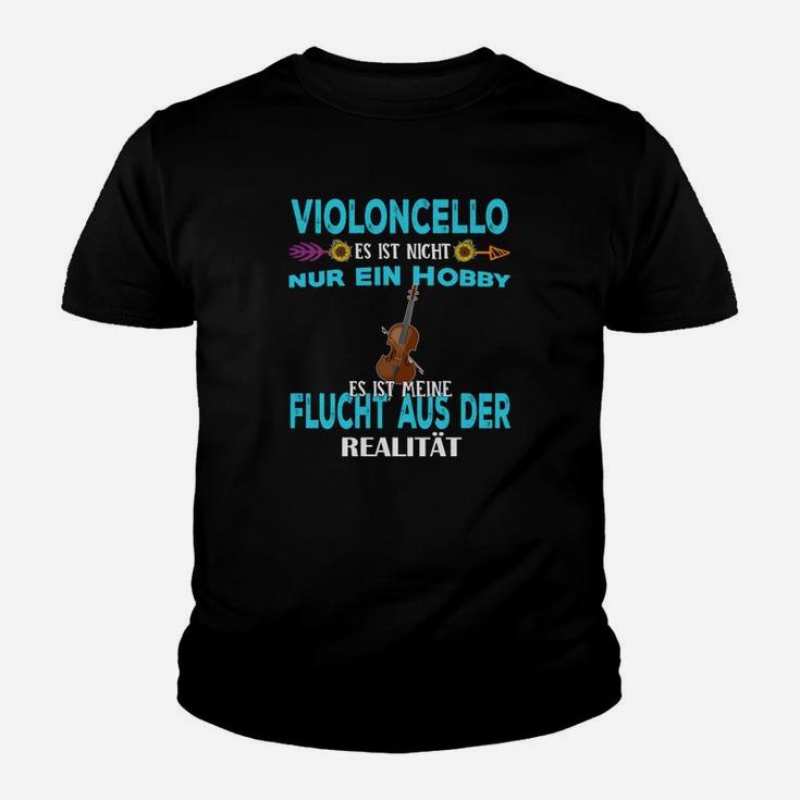 Cello Es Ist Nicht Nur Ein Hobby Kinder T-Shirt