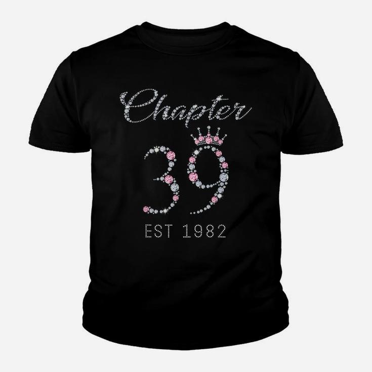 Chapter 39 Est 1982 39Th Birthday Tee Gift For Womens Youth T-shirt