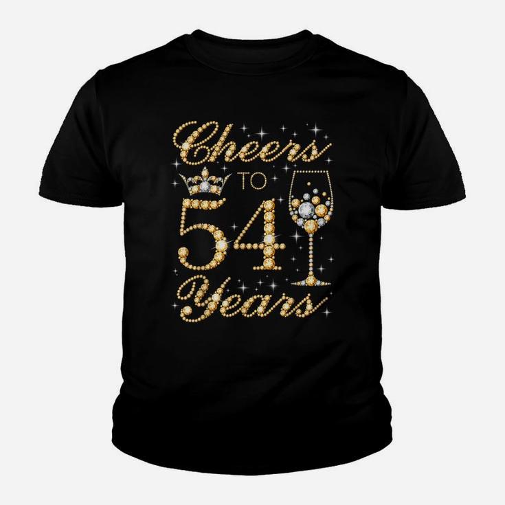 Cheers To 54 Years, 54Th Queen's Birthday, 54 Years Old Youth T-shirt