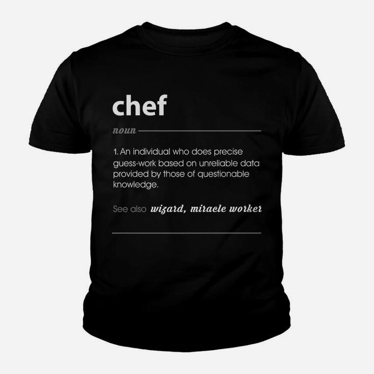 Chef Definition, Funny Cooking Gift For Men & Women Youth T-shirt