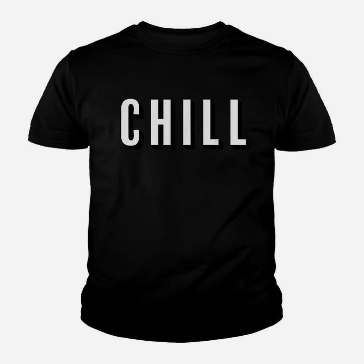 Chill  For Ballers Hustlers And Relaxing Youth T-shirt