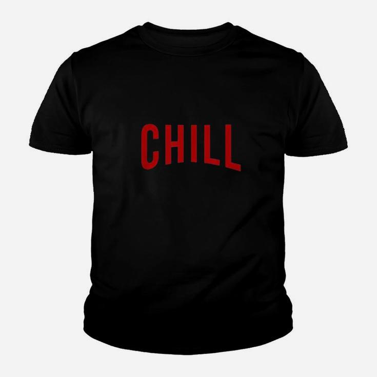Chill For Ballers Hustlers Youth T-shirt