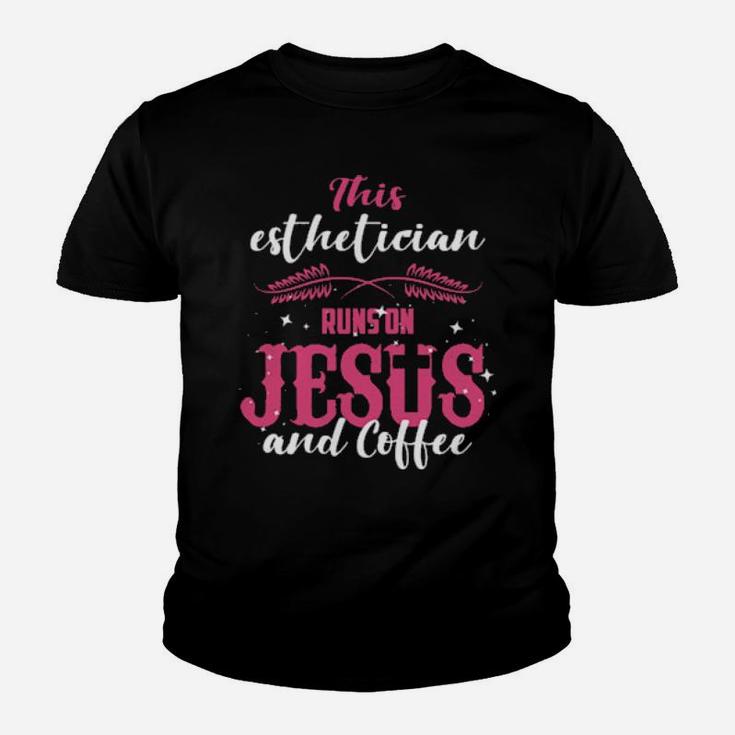 Christian Esthetician Jesus Esthetician Youth T-shirt