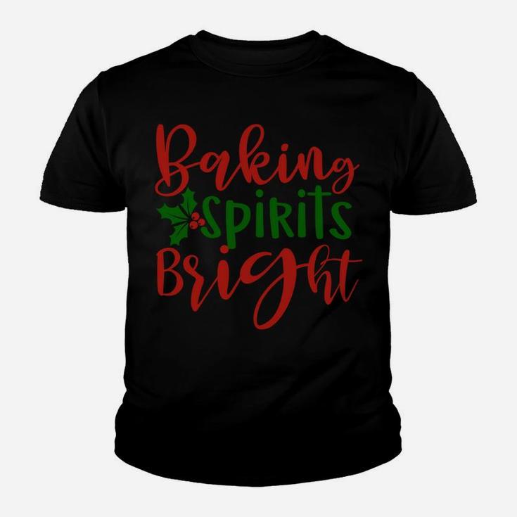 Christmas Baking Spirits Bright Cute Holiday Family Youth T-shirt