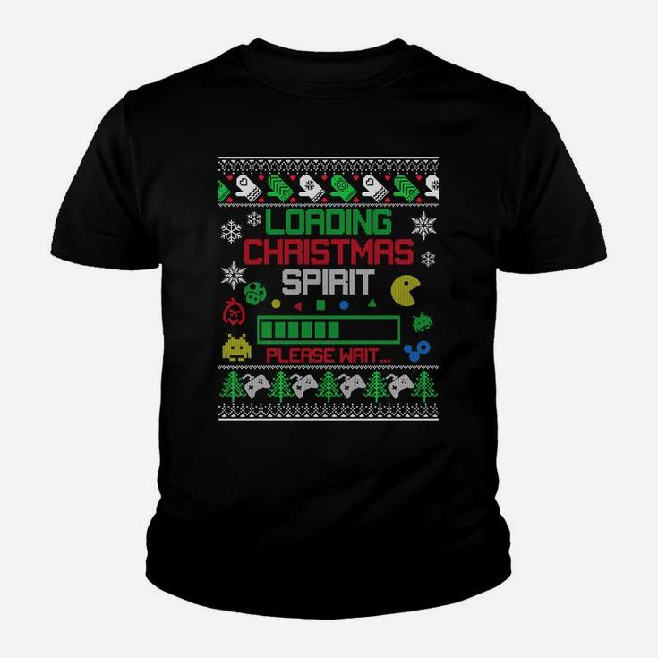 Christmas Gaming - Loading Christmas Spirit For Gamer Ugly Sweatshirt Youth T-shirt