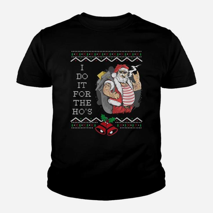 Christmas Tattoo Santa Claus I Do It For The Hos Funny Ugly Youth T-shirt