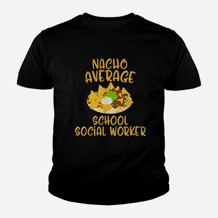 Cinco De Mayo Nacho Average School Social Worker Youth T-shirt