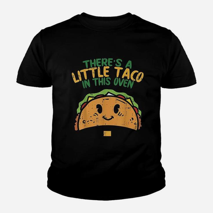 Cinco De Mayo Pregnancy Theres Taco In This Oven Baby Youth T-shirt