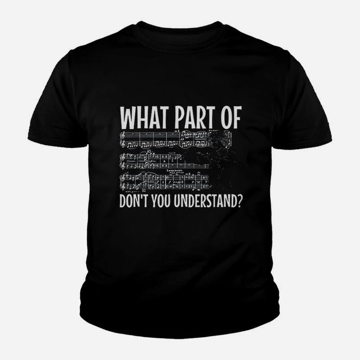 Classical Music What Part Of Music Dont You Understan Youth T-shirt
