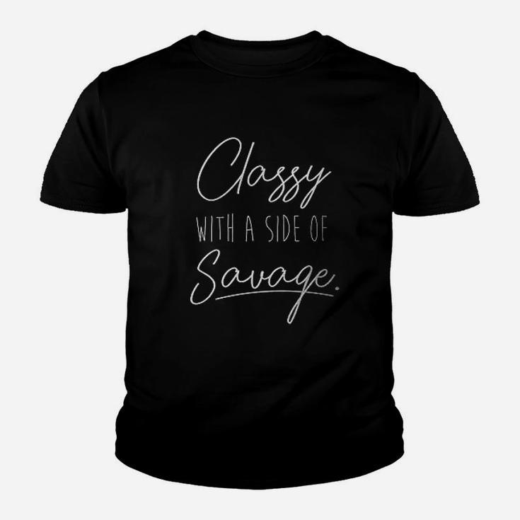 Classy With A Side Of Savage Youth T-shirt