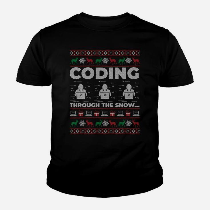 Coding Through The Snow Ugly Christmas Gift For Coders Sweatshirt Youth T-shirt