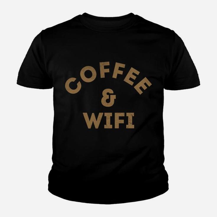 Coffee And Wifi Youth T-shirt