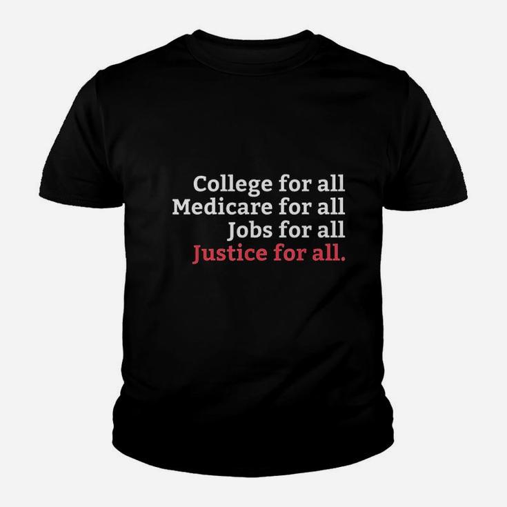 College Medicare Jobs Justice For All Equal Rights Youth T-shirt