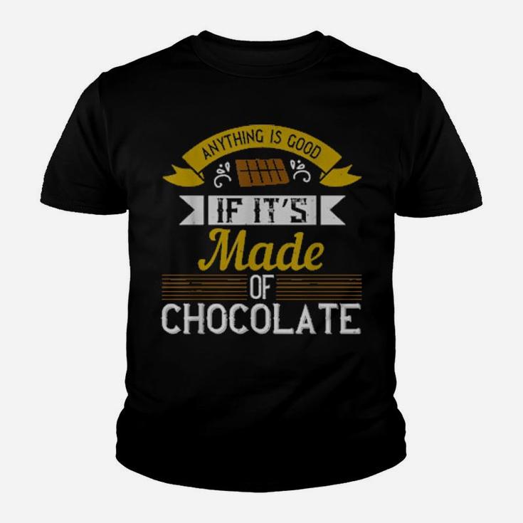 Cooking Anything Is Good If It's Made Of Chocolate Youth T-shirt