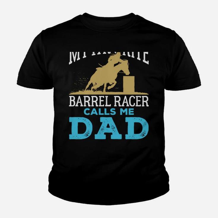 Cool Barrel Racing Dad Horse Funny Rodeo Sport Youth T-shirt