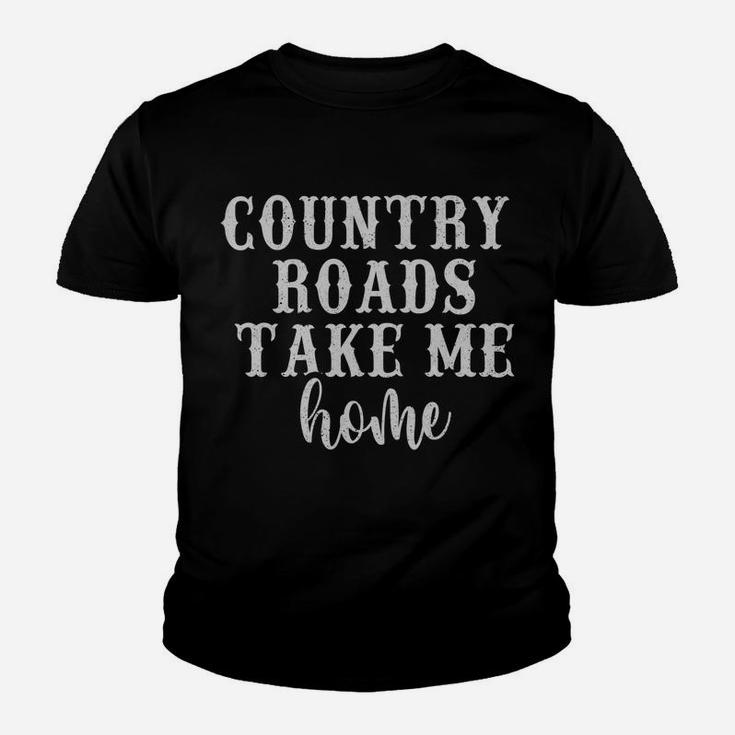 Country Roads Take Me Home Women Vintage Graphic Country Sweatshirt Youth T-shirt