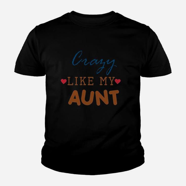 Crazy Like My Aunt Youth T-shirt