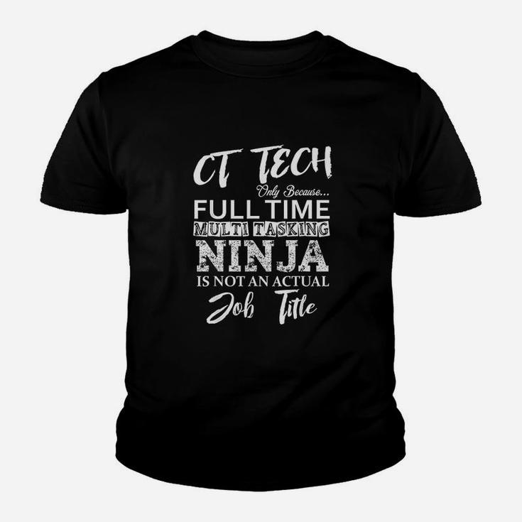 Ct Tech Gift Funny Cat Scan Tech Full Time Ninja Youth T-shirt