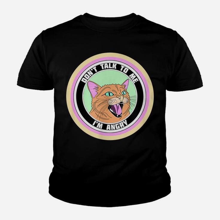 Cute Angry Cat On A Circle "Don"T Talk To Me Im Angry" Youth T-shirt