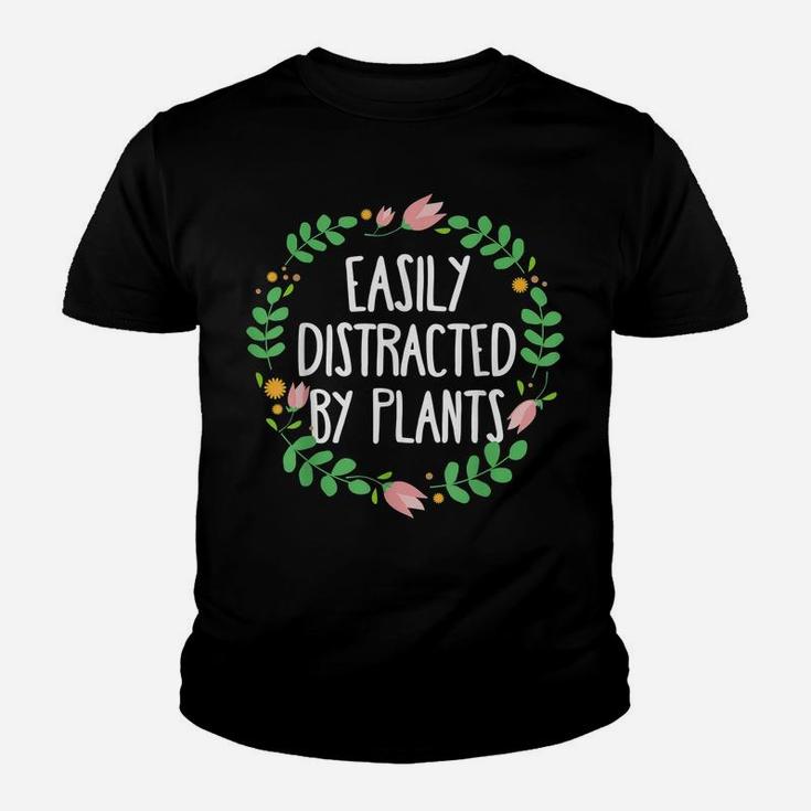 Cute Easily Distracted By Plants Gardening Youth T-shirt