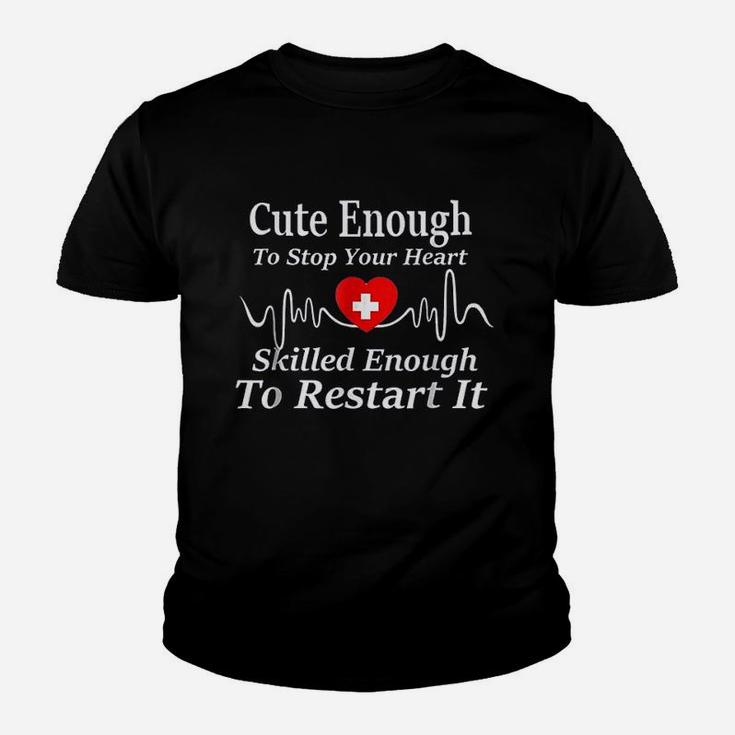 Cute Enough To Stop Your Heart Youth T-shirt