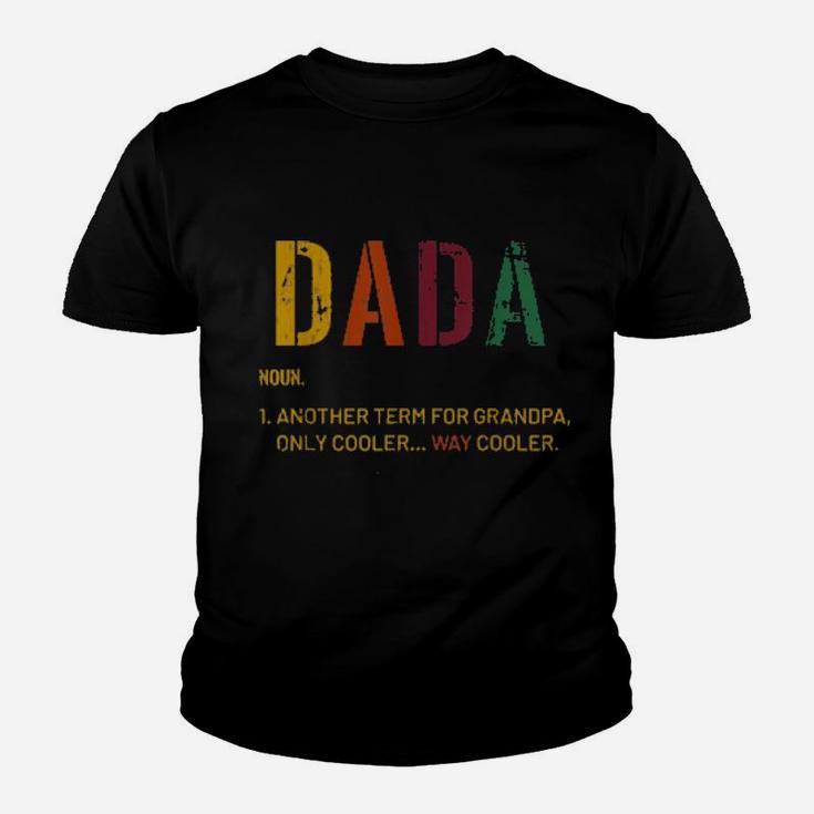Dada Grandpa Definition Distressed Retro Youth T-shirt