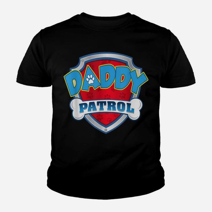 Daddy Patrol Shirt-Dog Mom Dad Funny Gift Birthday Party Youth T-shirt