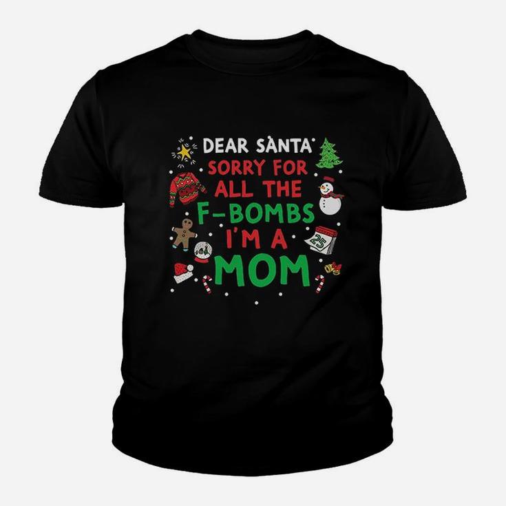 Dear Santa Sorry For All Youth T-shirt