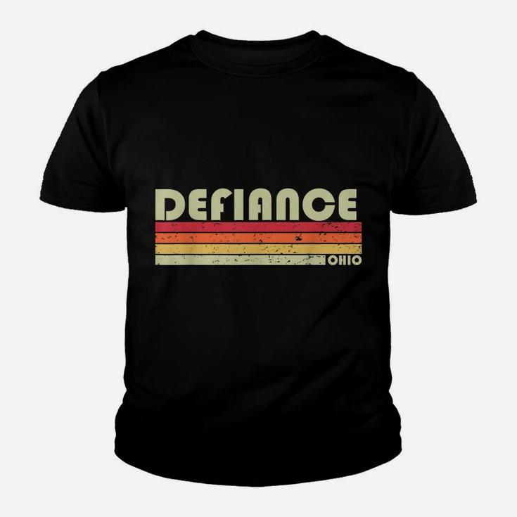 Defiance Oh Ohio Funny City Home Roots Gift Retro 70S 80S Youth T-shirt