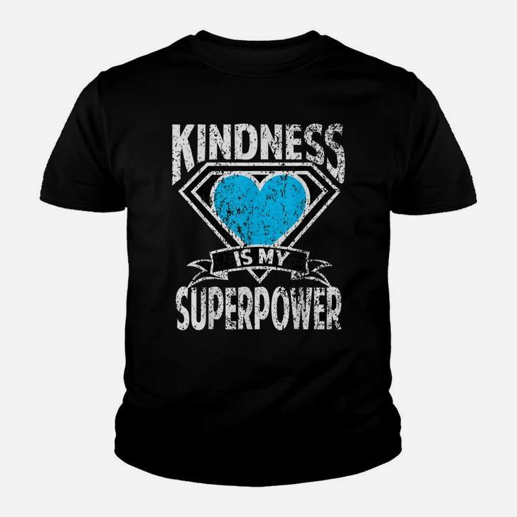 Distressed Kindness Is My Superpower Choose Kind Bully Shirt Youth T-shirt