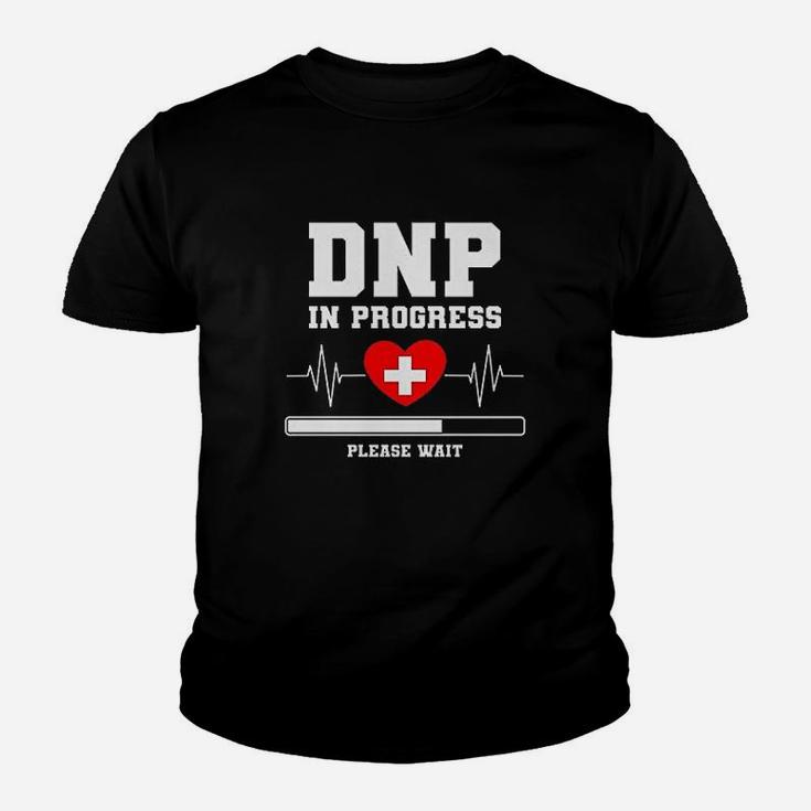 Dnp Doctor Of Nursing Practice In Progress Nurse Youth T-shirt