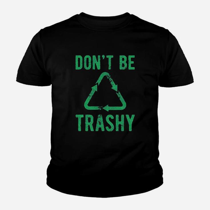 Do Not Be Trashy Youth T-shirt