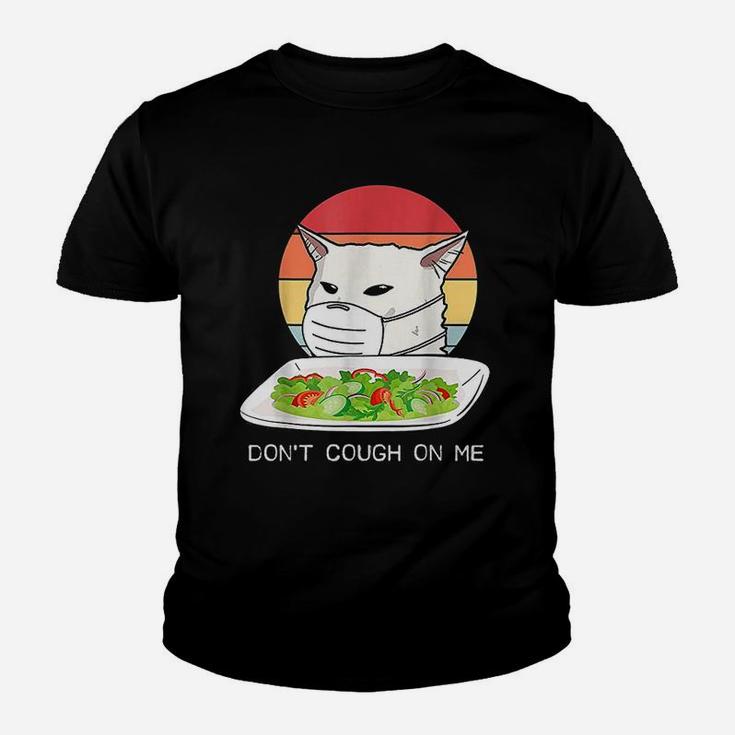Do Not Cough On Me Cat Youth T-shirt