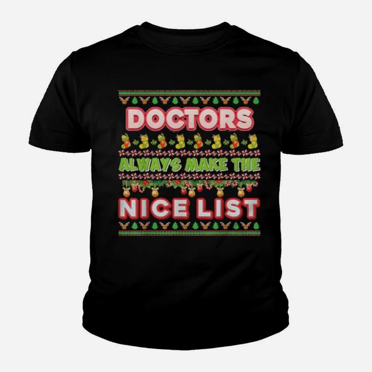Doctors Always Make The Nice List Santa Ugly Xmas Youth T-shirt