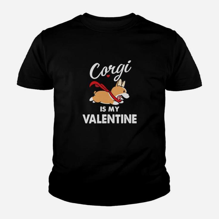 Dog Corgi Valentine  Corgi Is My Valentine Paws Dogs Youth T-shirt