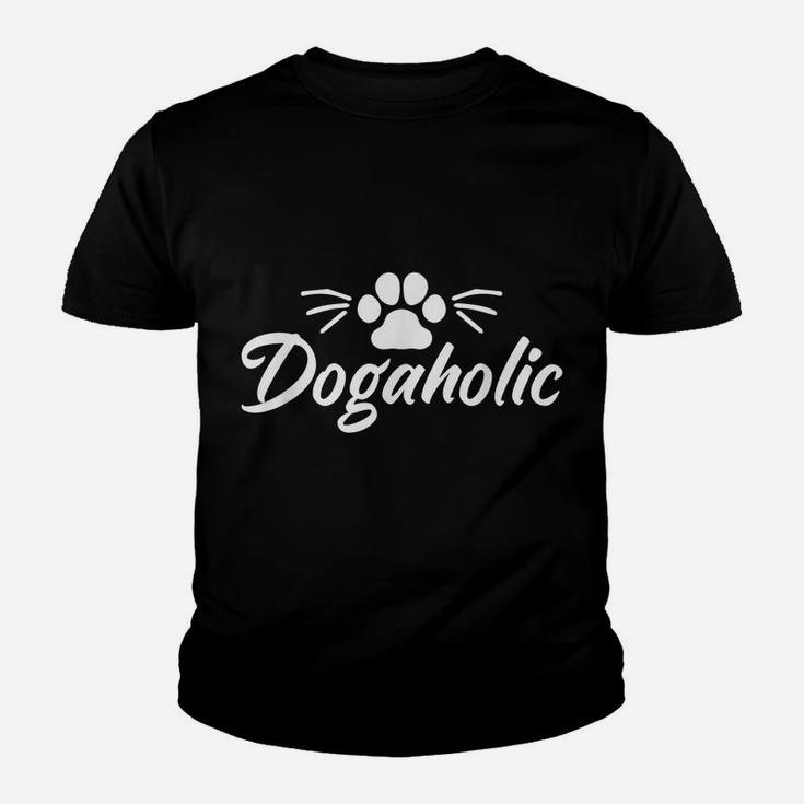 Dogaholic Dog Owner Pet Lover Paw Woof Animal Rescue Youth T-shirt