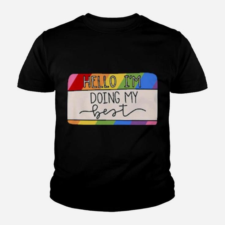 Doing My Best  Rainbow Youth T-shirt
